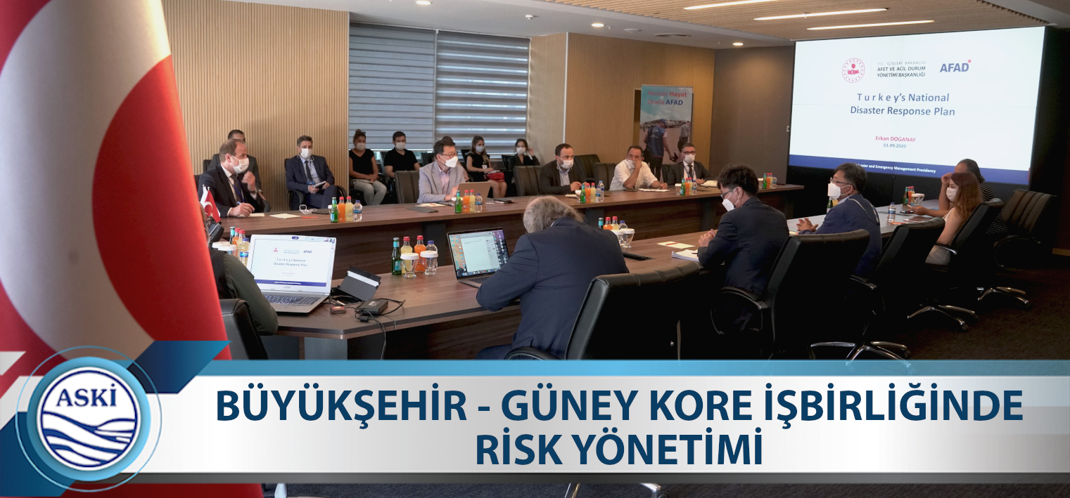 BÜYÜKŞEHİR - GÜNEY KORE İŞBİRLİĞİNDE RİSK YÖNETİMİ