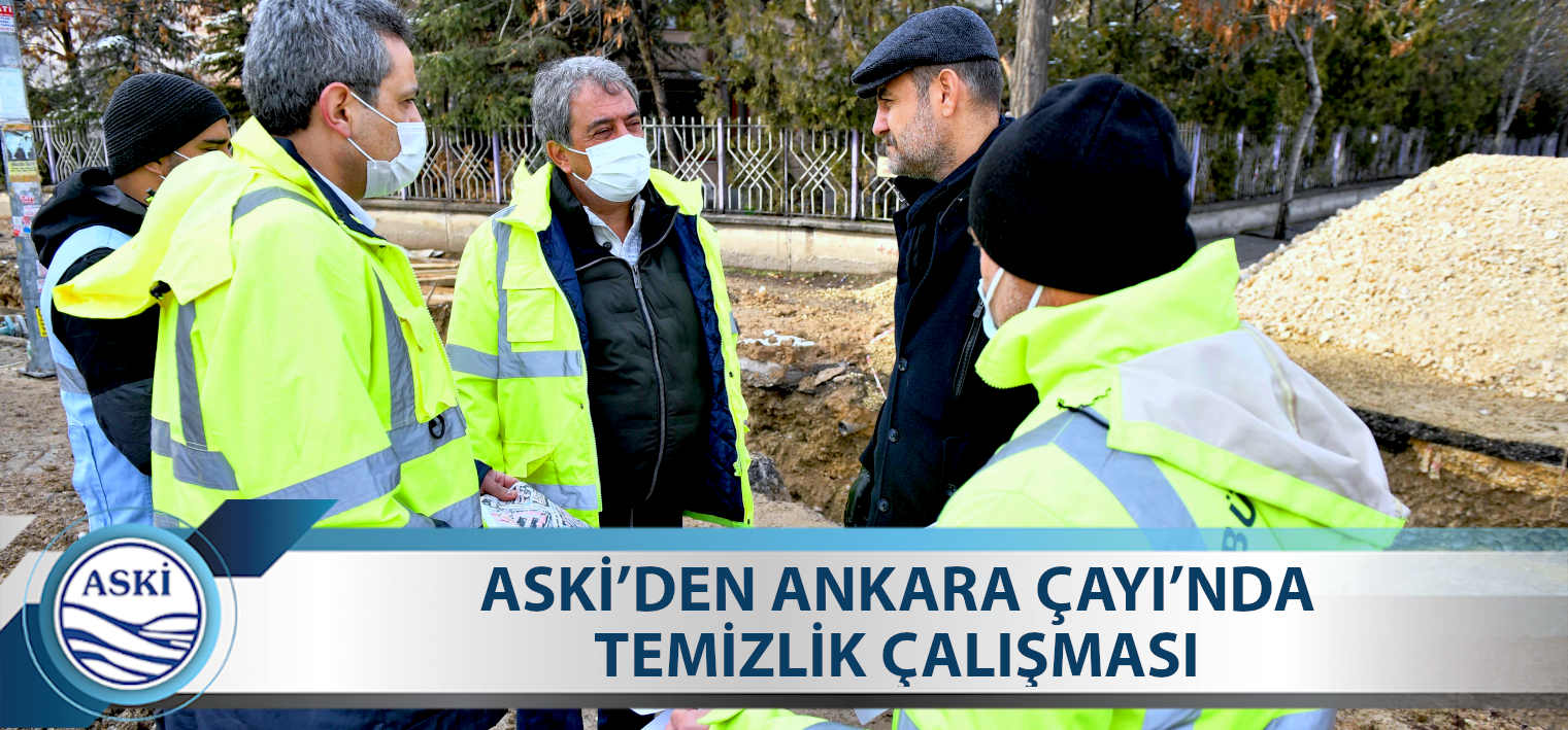 ASKİ’DEN ANKARA ÇAYI’NDA TEMİZLİK ÇALIŞMASI