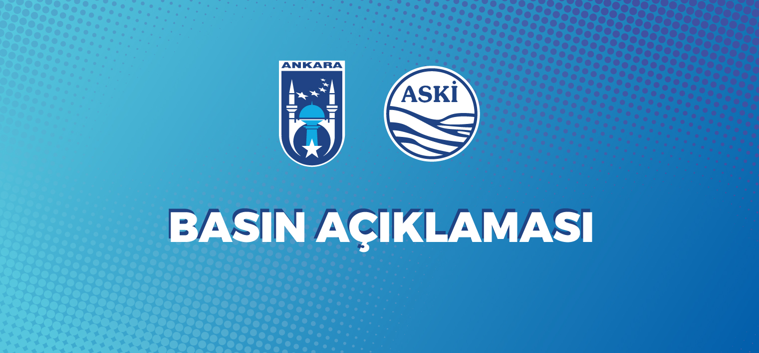 ELEKTİRİK KESİNTİSİNE BAĞLI SU KESİNTİSİNE İLİŞKİN BASIN AÇIKLAMASI