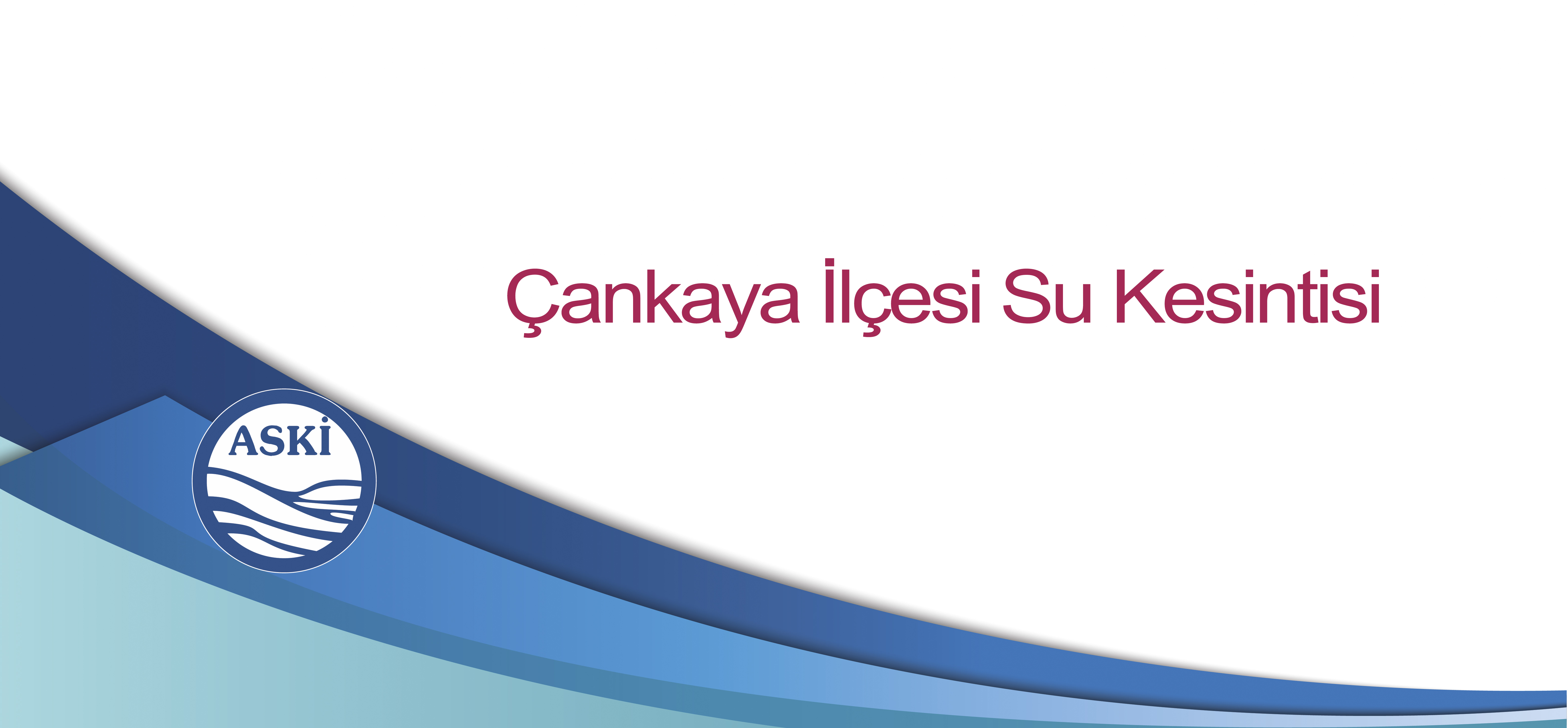 Çankaya Su Kesintisi