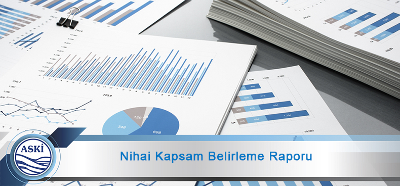Nihai Kapsam Belirleme Raporu