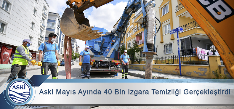 Aski Mayıs Ayında 40 Bin Izgara Temizliği Gerçekleştirdi