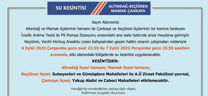 Altındağ, Mamak, Keçiören ve Çankaya Bölgelerinde Su Kesintisi