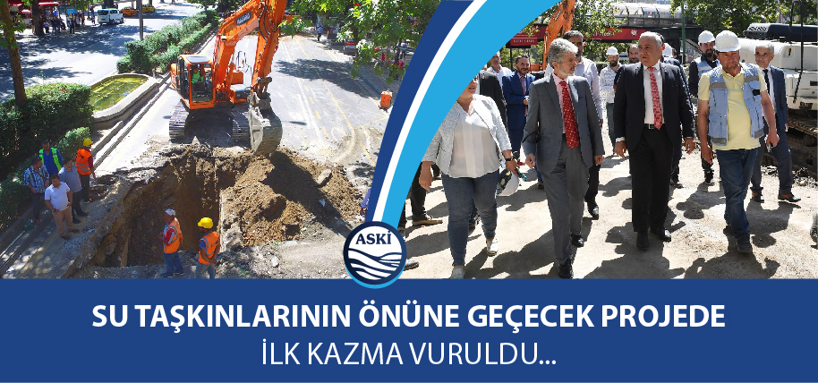 Su Taşkınlarının Önüne Geçecek Projede İlk Kazma Vuruldu…