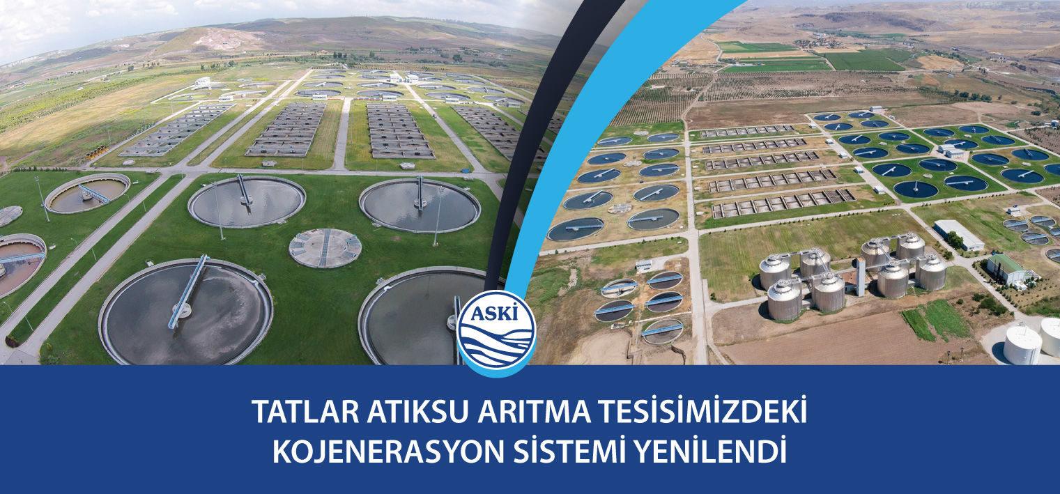 Tatlar Atıksu Arıtma Tesisimizdeki Kojenerasyon Sistemi Yenilendi