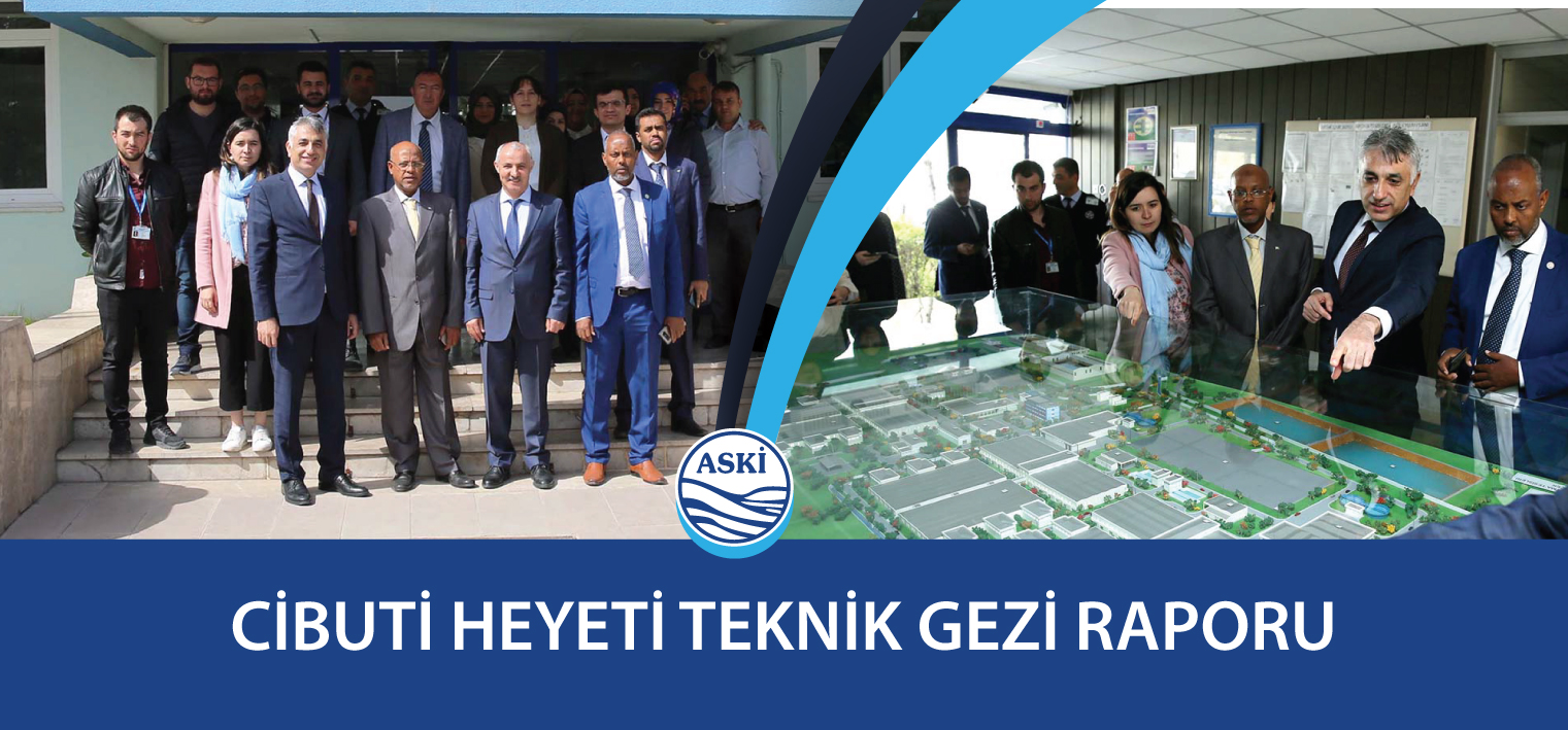 Cibuti Heyeti Teknik Gezi Raporu