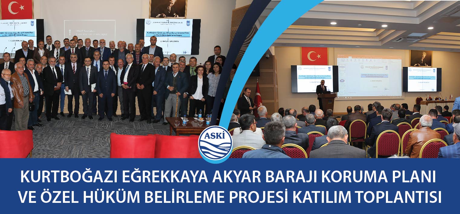Kurtboğazı-Eğrekkaya-Akyar Barajı Koruma Planı ve Özel Hüküm Belirleme Projesi